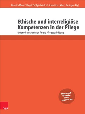 cover image of Ethische und interreligiöse Kompetenzen in der Pflege